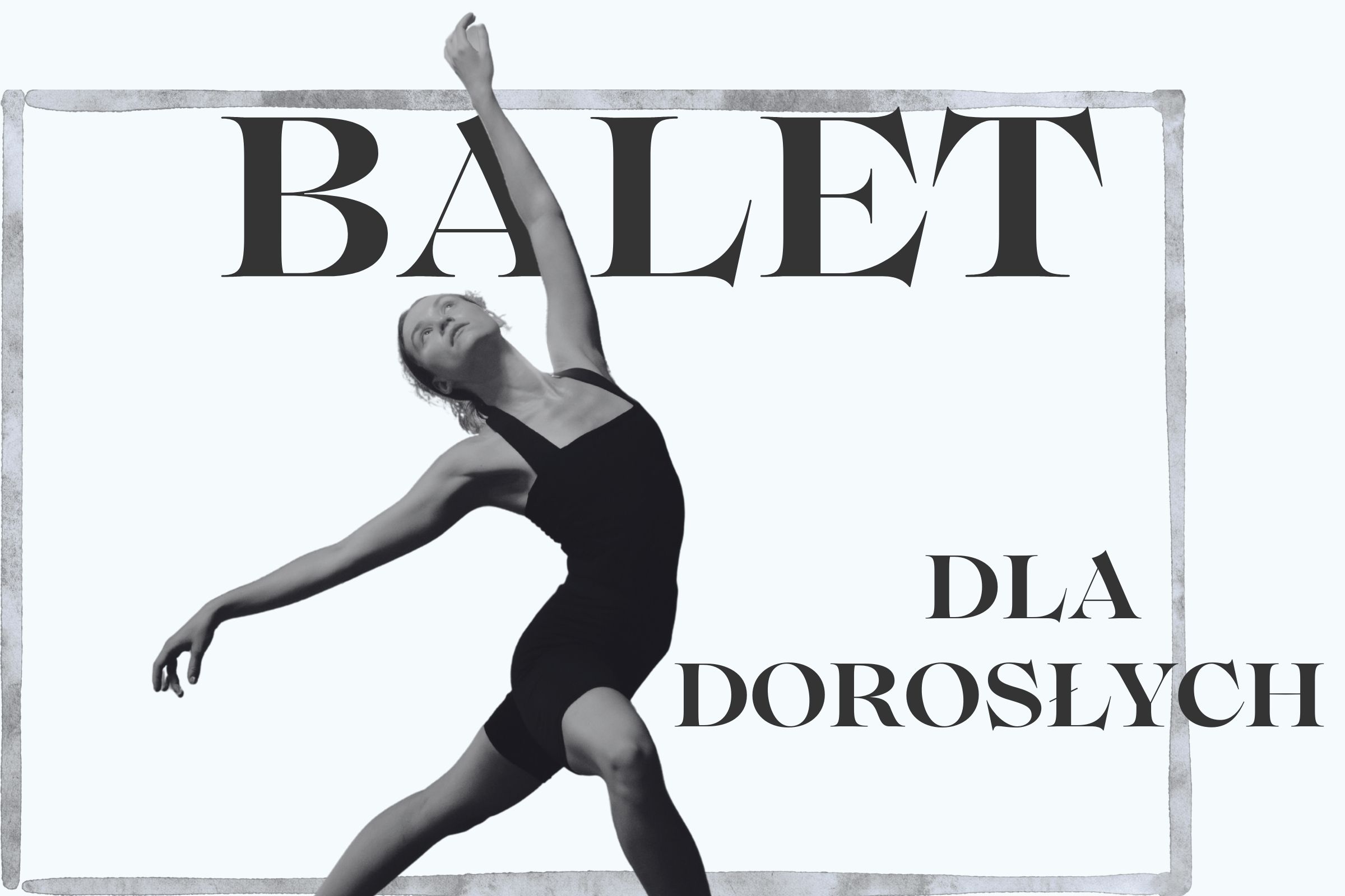 balet dla dorosłych